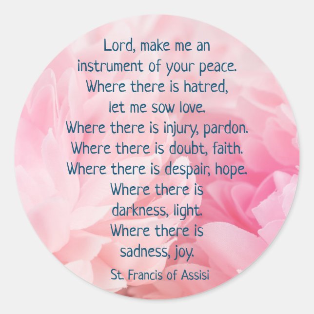 St. Francis von Assisi, Gebet Rose Blumengarten Runder Aufkleber (Vorderseite)