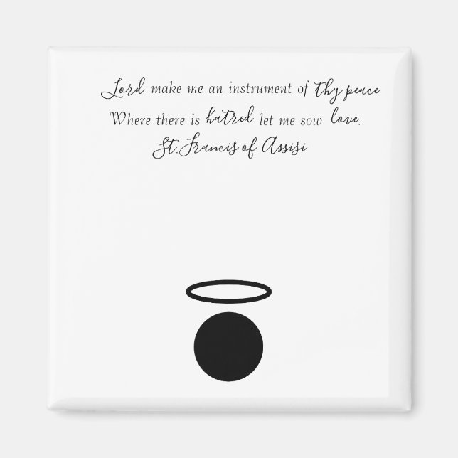 St. Francis von Assisi Quote Magnet (Vorne)