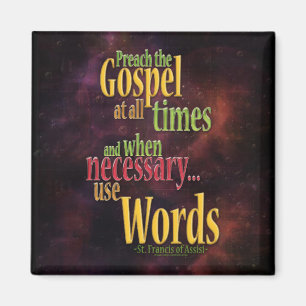 St. Francis von Assisi Zitat Magnet