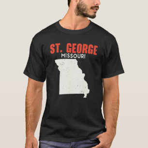 St George Missouri USA Staat America Travel Missou T-Shirt