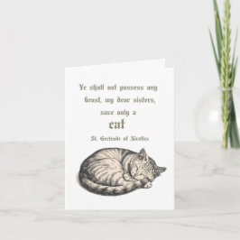 St. Gertrude Of Nivelles Cat Quote Card  Karte