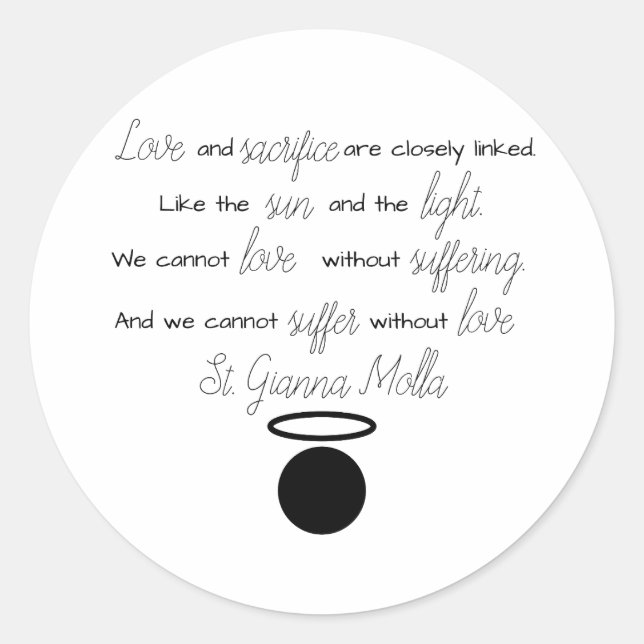 St. Gianna Molla Quote Klassischer Rundsticker Runder Aufkleber (Vorderseite)