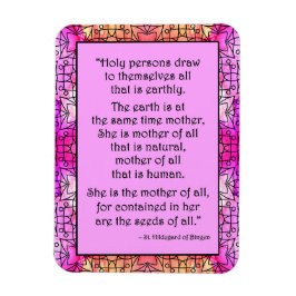 St. Hildegard of Bingen Quote Magnet