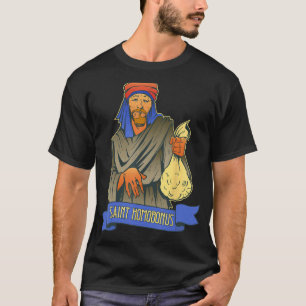 St. Homobonus Schutzpatron der Geschäftsleute Schn T-Shirt