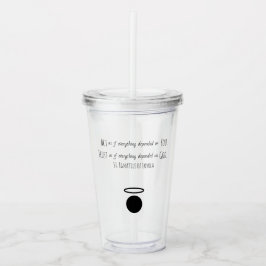 St. Ignatius von Loyola Quote Tumbler Acryltrinkbecher