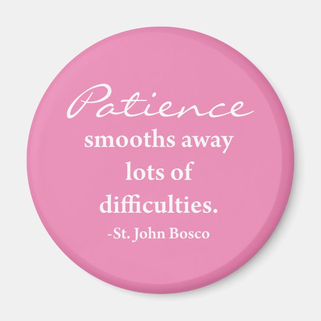 St. John Bosco Inspirational Phrase Magnet - Pink (Vorne)