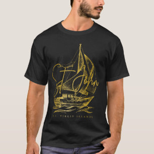 St. John US Jungfrau Islands Sailing Nautical USVI T-Shirt