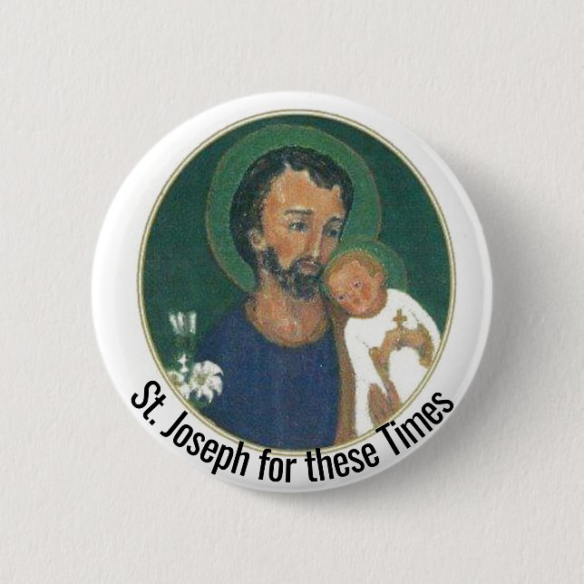 St. Joseph für diese Zeiten Button (Vorderseite)