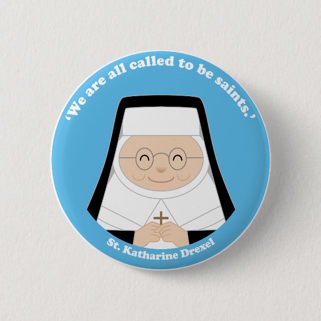 St. Katharine Drexel Button (Vorderseite)