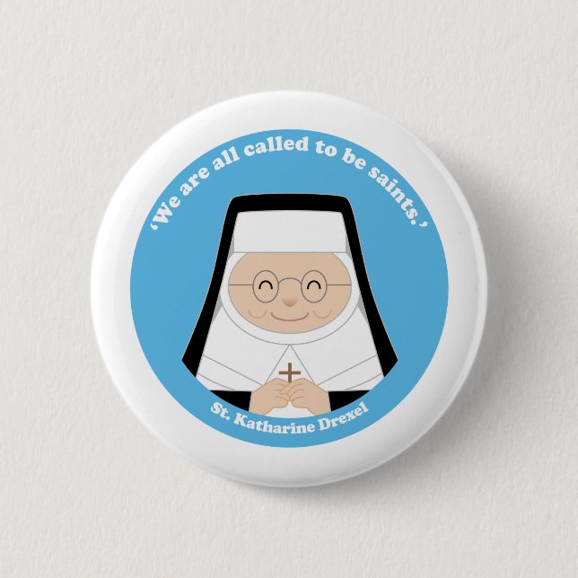 St. Katharine Drexel Button (Vorderseite)