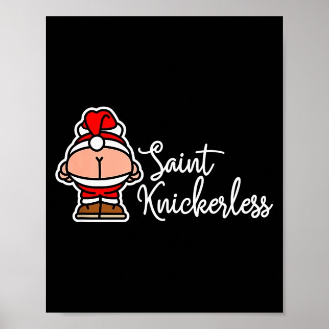 St. Knickerless Funny Mooning Santa Claus Christma Poster (Vorne)