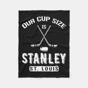 St. Louis Eishockey Unsere Cup-Größe ist Stanley S Fleecedecke