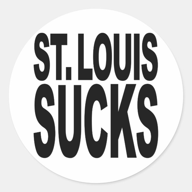 St. Louis Ist zum Kotzen Runder Aufkleber (Vorderseite)