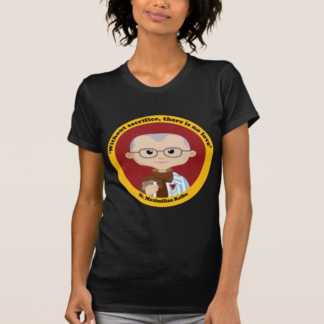 St. Maximilian Kolbe T-Shirt (Vorderseite)