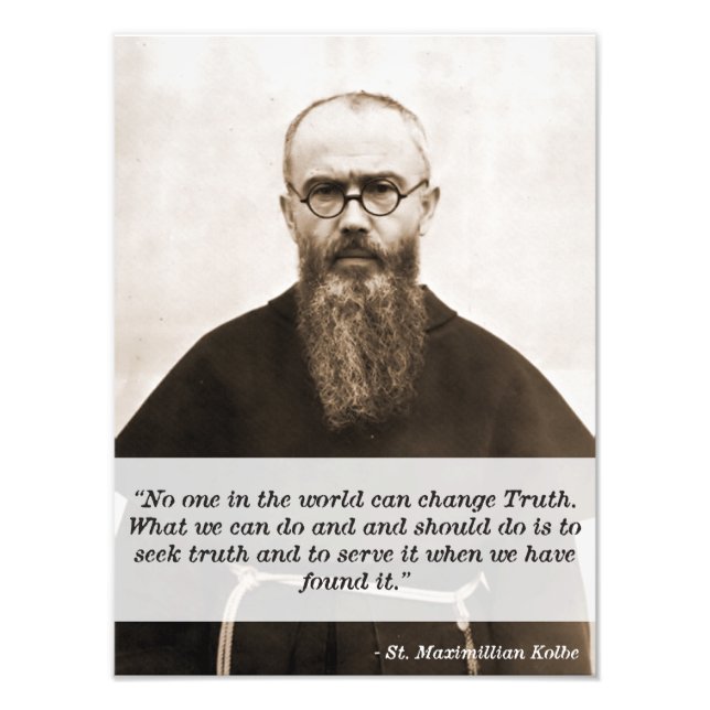 St. Maximillian Kolbe Zitat zur Wahrheit Fotodruck (Vorne)