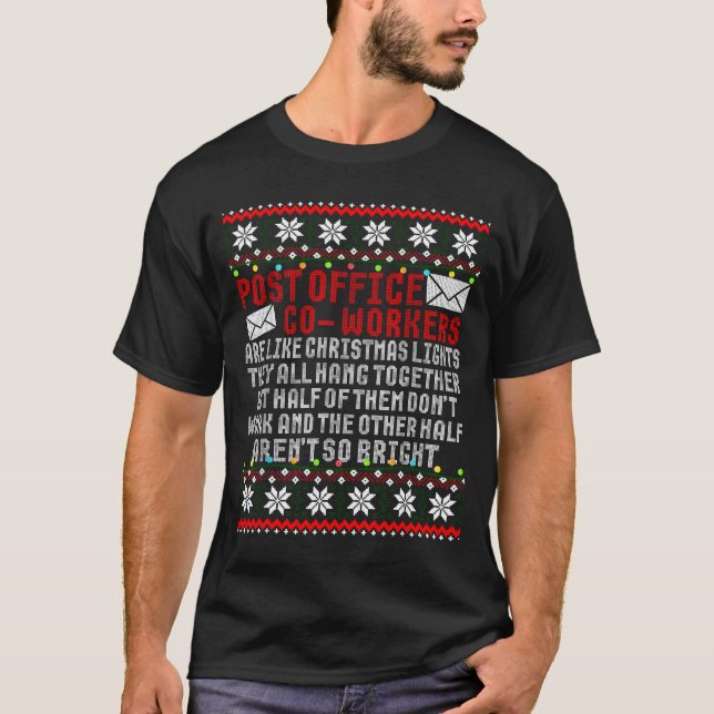 St Office Co Workers Are Like Christmas Lights The T-Shirt (Vorderseite)