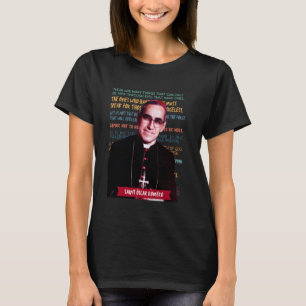 St Óscar Romero El Salvador Erzbischof Heiliger Zi T-Shirt