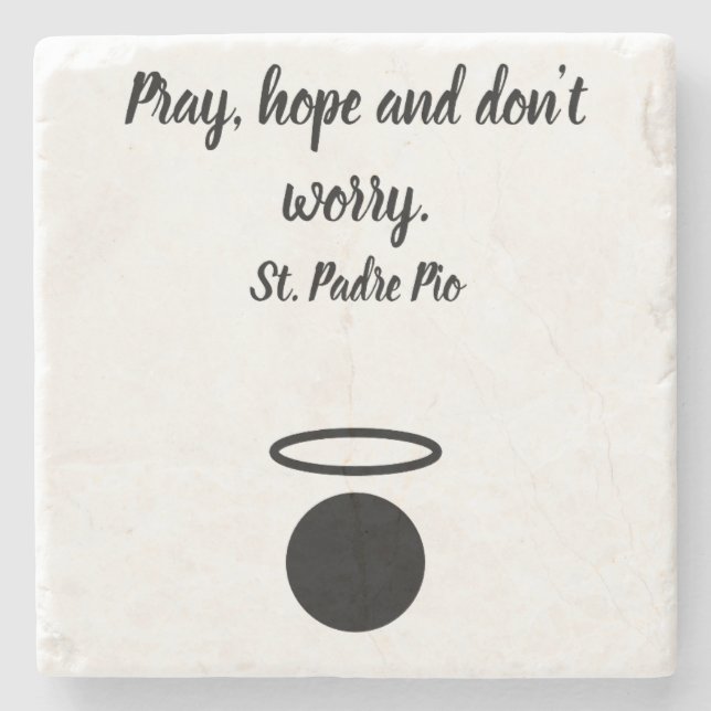 St. Padre Pio Quote Untersetzer (Vorderseite)