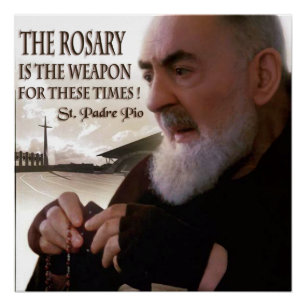 ST PADRE PIO UND ROSARY POSTER