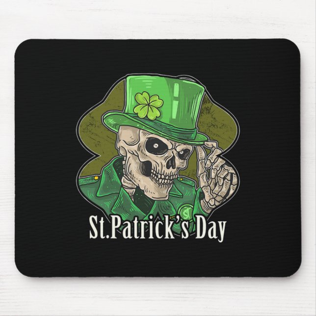 St Patrick Day Skeleton Clover Fun Sarcastic Mousepad (Vorne)