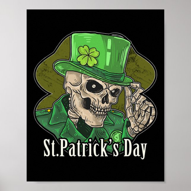 St Patrick Day Skeleton Clover Fun Sarcastic Poster (Vorne)