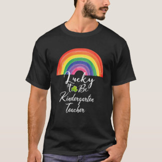 St Patrick Day Teacher, zum Glück Kindergarten T-Shirt