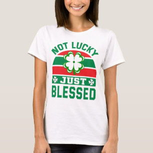St Patrick lustige Geschenke nicht glücklich nur g T-Shirt