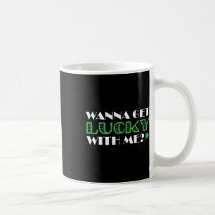 St. Patrick´s Day Mit mir ein Glück Kaffeetasse
