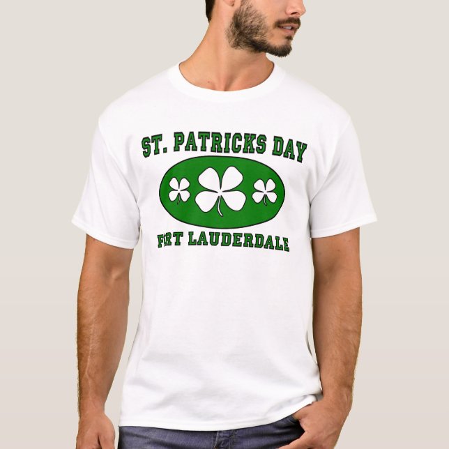 St Patrick Tag - Fort Lauderdale T-Shirt (Vorderseite)