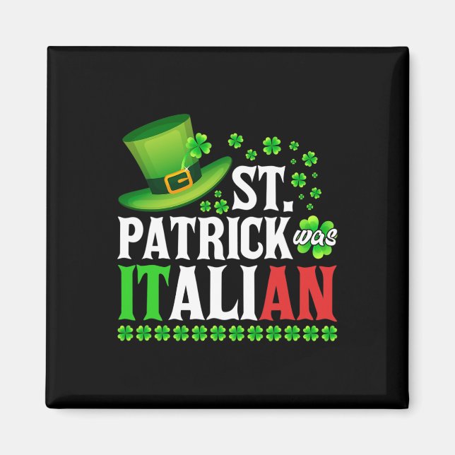 St Patrick war der italienische St Patrick's Day H Magnet (Vorne)