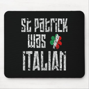 St. Patrick war italienischer St. Patricks Day in Mousepad
