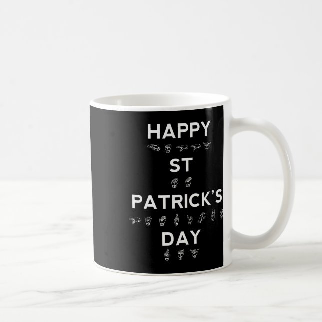 St Patrick's Day Asl Deaf Awareness Kaffeetasse (Rechts)