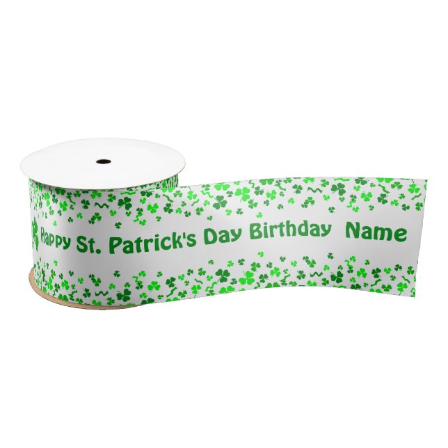 St Patrick's Day Birthday Personalized Name Satinband (Spule)