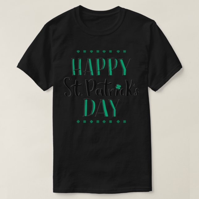 St Patricks Day Clover Saint Patrick Lucky Irish T-Shirt (Design vorne)