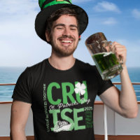 St. Patricks Day Cruise Squad Custom Year