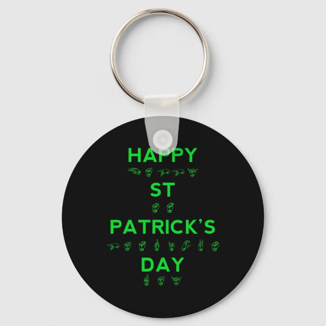 St Patricks Day Deaf Pride Sign Language Asl Aware Schlüsselanhänger (Vorderseite)