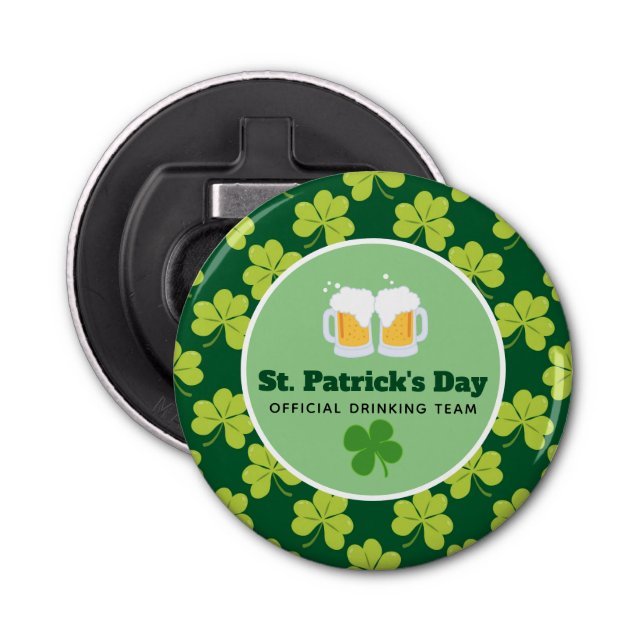 St. Patrick's Day Drinking Team Clover Pattern Flaschenöffner (Vorderseite)
