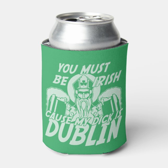 St Patricks Day Du musst irisch sein Dosenkühler (Kanne Vorderseite)