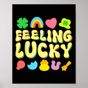 St Patricks Day Feeling Lucky Charm Irischer Kleeb Poster