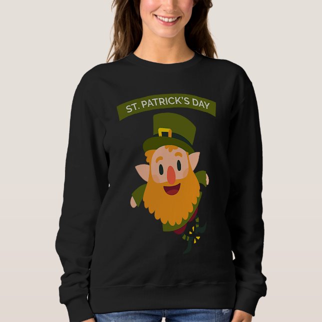 St Patrick's Day Fun Beer Drink Party Dublin Irlan Sweatshirt (Vorderseite)