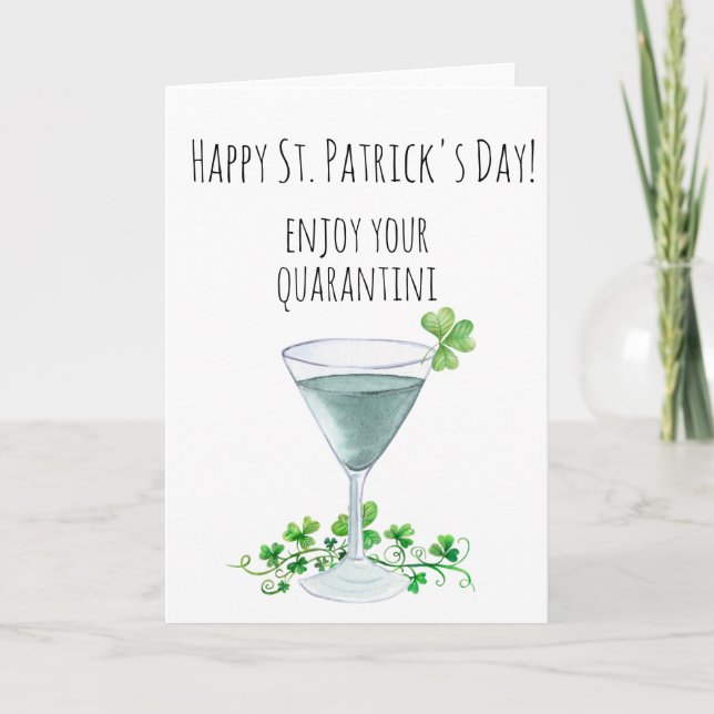 St. Patrick's Day Funny Enjoy your Quarantini Karte (Vorderseite)