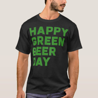 St Patricks Day Funny Green Beer Irish Drink T-Shirt