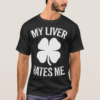 St Patricks Day Funny Irish Kleeblatt Drinks Live T-Shirt