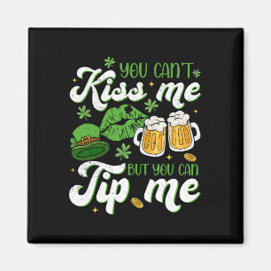 St Patrick's Day Funny Waitress Rtender Kellnertip Magnet