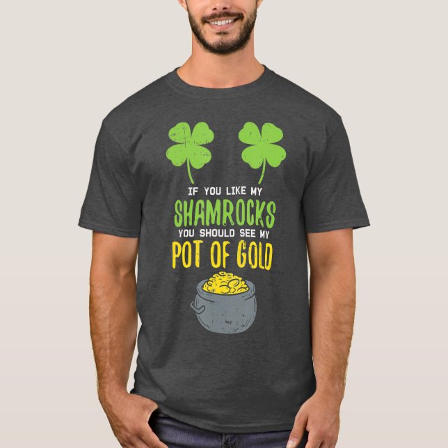 St Patricks Day für Frauen, wenn Sie meinen T-Shirt (Vorderseite)