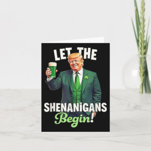 St Patricks Day Gelassen Die Shenanigans beginnen Karte