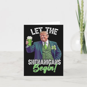 St Patricks Day Gelassen Die Shenanigans beginnen Karte