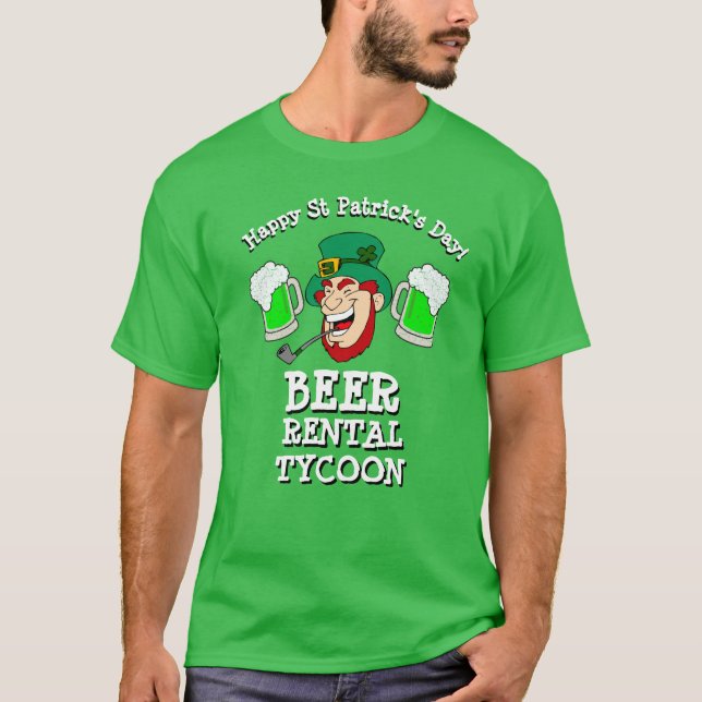 St Patrick's Day Gift Idee Vater BEER RENTAL TYCOO T-Shirt (Vorderseite)
