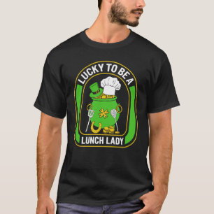 St. Patrick's Day Glücklich zu einer Mittagsfrau L T-Shirt