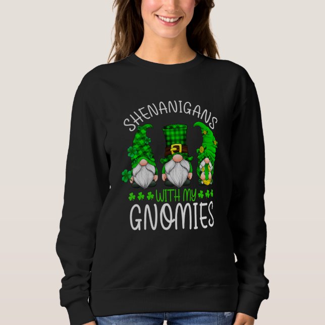 St Patricks Day Gnome Let Shenanigans Begin Shamro Sweatshirt (Vorderseite)